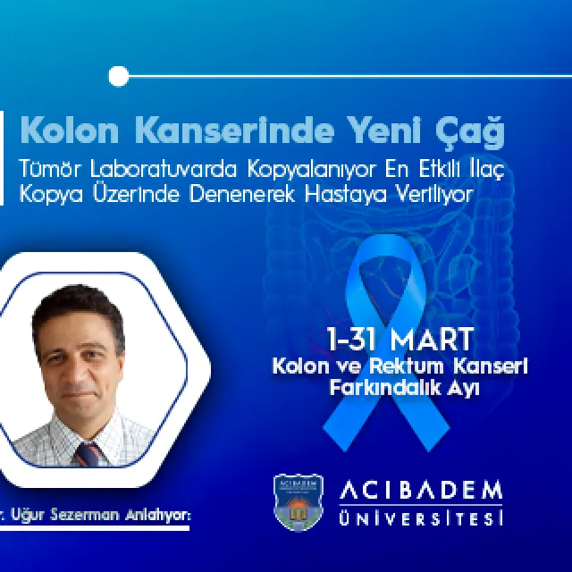 Uğur Sezerman kolon kanseri