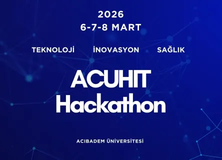 ACUHIT | Geleceğin Sağlık Teknolojileri Hackathon